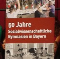 50 Jahre sozialwissenschaftliches Gymnasium in Bayern – ein Zweig feiert Geburtstag